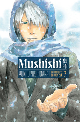 Cover Image for Mushishi Collector's Edition 3 -- Yuki Urushibara, Hardcover