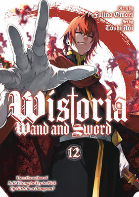 Cover Image for Wistoria: Wand and Sword 12 -- Fujino Omori, Paperback