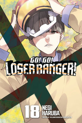 Cover Image for Go! Go! Loser Ranger! 18 -- Negi Haruba, Paperback