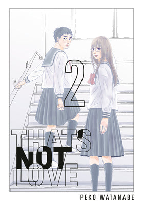 Cover Image for That's Not Love 2 -- Peko Watanabe, Paperback