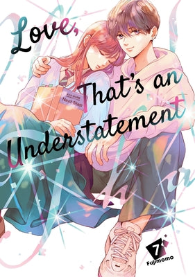 Cover Image for Love, That's an Understatement 7 -- Fujimomo, Paperback