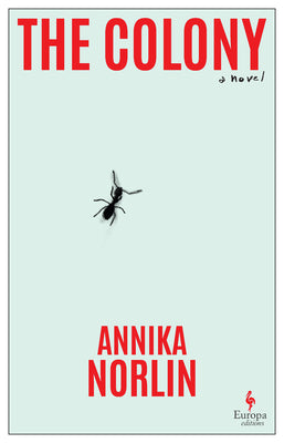 Cover Image for The Colony -- Annika Norlin, Paperback