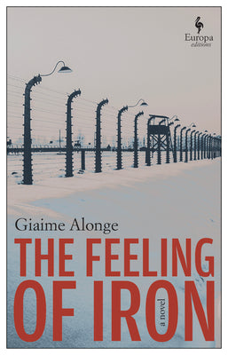 Cover Image for The Feeling of Iron -- Giaime Alonge, Paperback