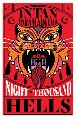 Cover Image for Night of a Thousand Hells -- Intan Paramaditha, Paperback