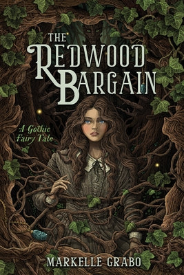 Cover Image for The Redwood Bargain -- Markelle Grabo, Hardcover