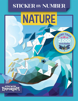 Cover Image for Sticker by Number Nature: Sticker Emporium -- Parragon Books, Paperback