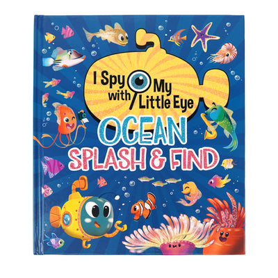 Cover Image for Ocean Splash & Find (I Spy with My Little Eye) -- Giorgia Broseghini, Hardcover