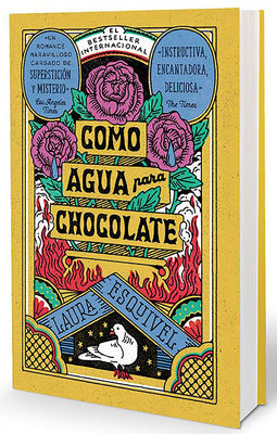 Cover Image for Como Agua Para Chocolate (Ediciã3n Especial) / Like Water for Chocolate (Special Edition) -- Laura Esquivel, Hardcover