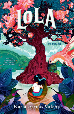Cover Image for Lola (Spanish Edition) -- Karla Arenas Valenti, Paperback