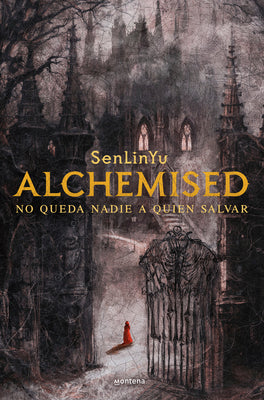Cover Image for Alchemised (Spanish Edition) -- SenLinYu, Paperback