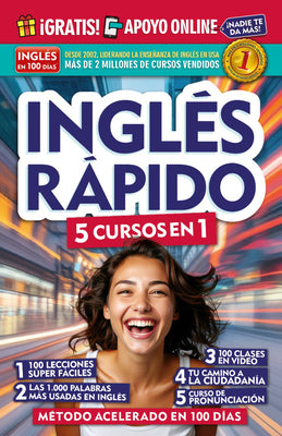 Cover Image for Inglés Rápido. 5 Cursos En 1 / Quick English. 5 Courses in 1 -- Inglés En 100 Días, Paperback