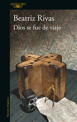 Cover Image for Dios se fue de viaje / God Went on a Trip -- Beatriz Rivas, Paperback