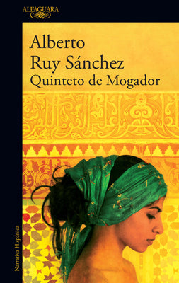 Cover Image for Quinteto de Mogador / The Mogador Quintet -- Alberto Ruy Sánchez, Paperback