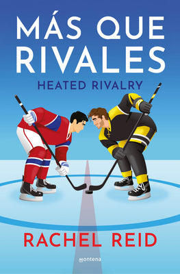 Cover Image for Más Que Rivales / Heated Rivalry -- Rachel Reid, Paperback