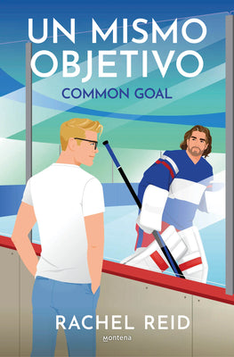 Cover Image for Un Mismo Objetivo / Common Goal -- Rachel Reid, Paperback