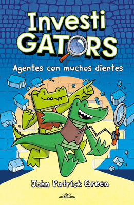 Cover Image for Investigators: Agentes Con Muchos Dientes / Investigators -- John Patrick Green, Paperback