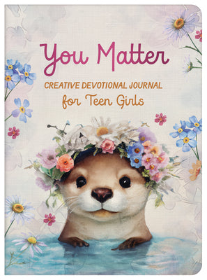 Cover Image for You Matter Creative Devotional Journal for Teen Girls -- Margot Starbuck, Paperback