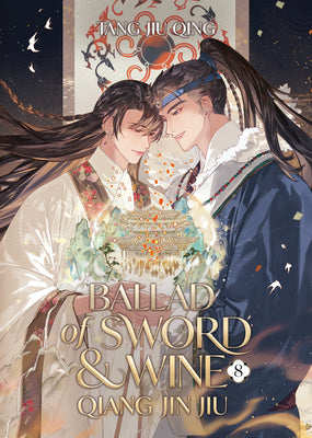 Cover Image for Ballad of Sword and Wine: Qiang Jin Jiu (Novel) Vol. 8 -- Tang Jiu Qing, Paperback
