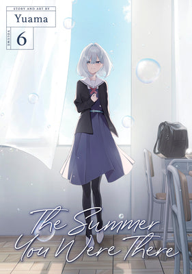 Cover Image for The Summer You Were There Vol. 6 -- Yuama, Paperback