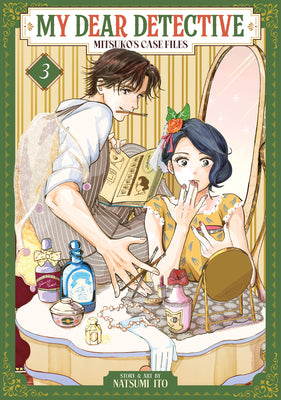 Cover Image for My Dear Detective: Mitsuko's Case Files Vol. 3 -- Natsumi Ito, Paperback