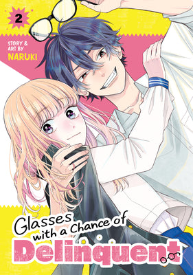Cover Image for Glasses with a Chance of Delinquent Vol. 2 -- Naruki, Paperback