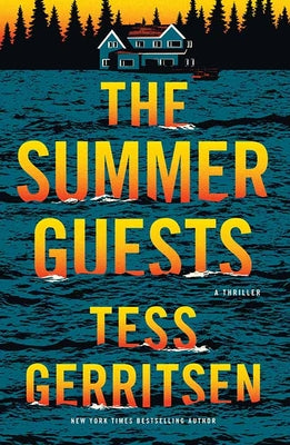 Cover Image for The Summer Guests: The Martini Club -- Tess Gerritsen, Hardcover