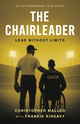 Cover Image for The ChairLeader: Lead Without Limits -- Chris Malleo, Paperback