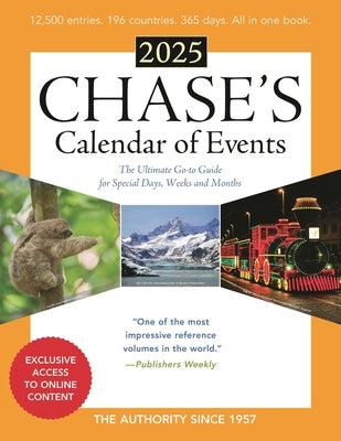 Cover Image for Chase's Calendar of Events 2025: The Ultimate Go-To Guide for Special Days, Weeks and Months -- Editors Of Chase's, Paperback