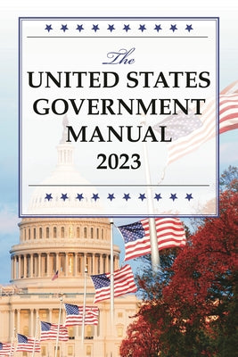 Cover Image for The United States Government Manual 2025 -- National Archives and Records Administra, Paperback