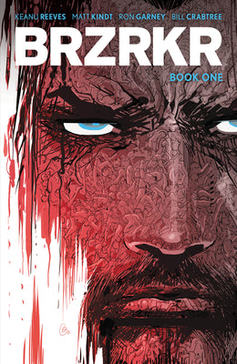 Cover Image for Brzrkr Book One -- Keanu Reeves, Paperback