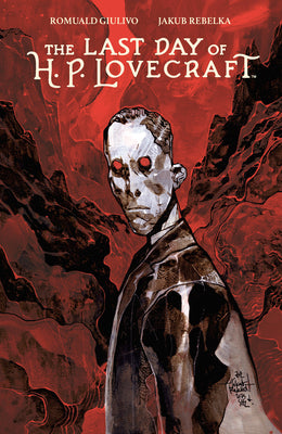 Cover Image for The Last Day of H.P. Lovecraft -- Romuald Giulivo, Paperback