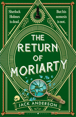 Cover Image for The Return of Moriarty: Sherlock Holmes Is Dead But His Nemesis Is Not -- Jack Anderson, Paperback