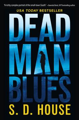 Cover Image for Dead Man Blues -- S. D. House, Hardcover