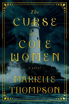 Cover Image for The Curse of the Cole Women -- Marielle Thompson, Paperback