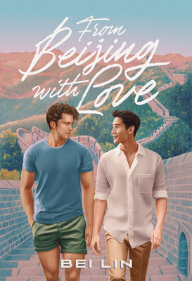Cover Image for From Beijing, with Love -- Bei Lin, Paperback