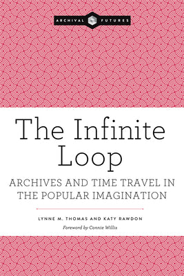 Cover Image for The Infinite Loop -- Lynne M. Thomas, Paperback