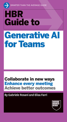 Cover Image for HBR Guide to Generative AI for Teams -- Gabriele Rosani, Paperback