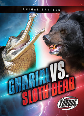 Cover Image for Gharial vs. Sloth Bear -- Nathan Sommer, Paperback