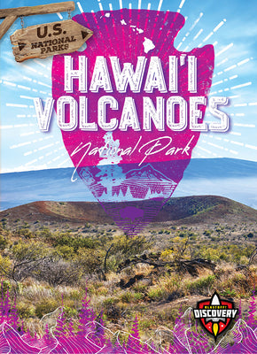 Cover Image for Hawai'i Volcanoes National Park -- Sara Green, Library Binding