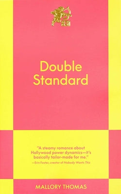 Cover Image for Double Standard: An 831 Stories Romance -- Mallory Thomas, Paperback