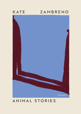 Cover Image for Animal Stories -- Kate Zambreno, Paperback