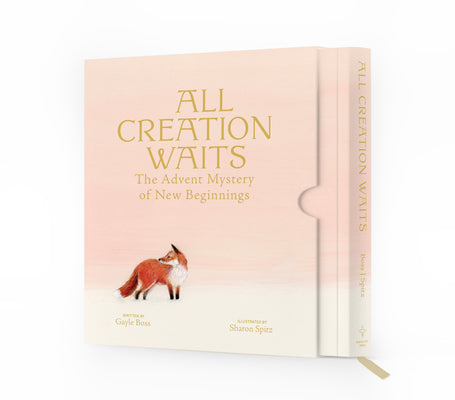 Cover Image for All Creation Waits -- Deluxe Edition: The Advent Mystery of New Beginnings -- Gayle Boss, Hardcover