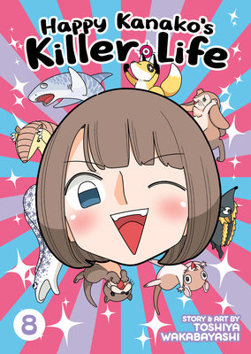 Cover Image for Happy Kanako's Killer Life Vol. 8 -- Toshiya Wakabayashi, Paperback