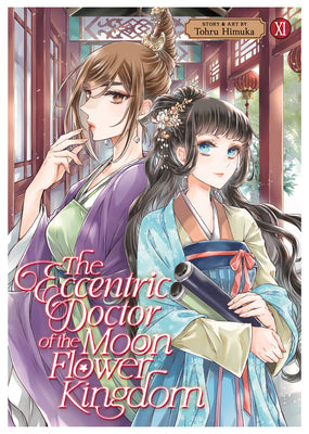 Cover Image for The Eccentric Doctor of the Moon Flower Kingdom Vol. 11 -- Tohru Himuka, Paperback