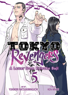 Cover Image for Tokyo Revengers: A Letter from Keisuke Baji Vol. 5 -- Ken Wakui, Paperback