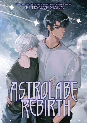 Cover Image for Astrolabe Rebirth (Novel) -- Fei Tian Ye Xiang, Paperback