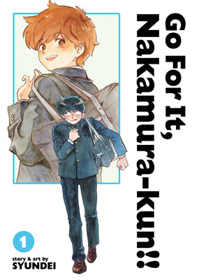 Cover Image for Go for It, Nakamura-Kun!! Vol. 1 (New Edition Rerelease) -- Syundei, Paperback