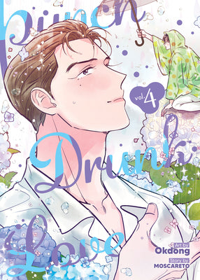 Cover Image for Punch Drunk Love Vol. 4 -- Moscareto, Paperback