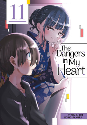 Cover Image for The Dangers in My Heart Vol. 11 -- Norio Sakurai, Paperback