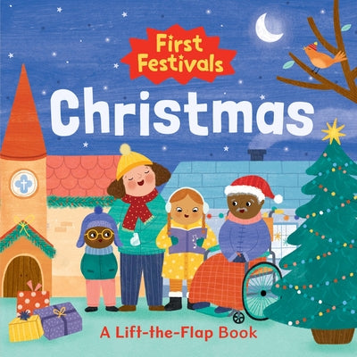 Cover Image for First Festivals: Christmas: A Lift-The-Flap Book -- Betania Zacarias, Board Books